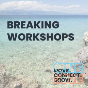 BREAKING Workshops