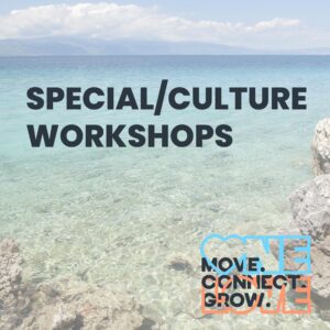 Special / Culture Workshops